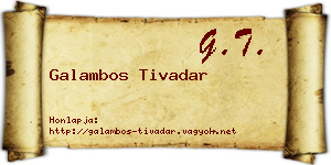 Galambos Tivadar névjegykártya